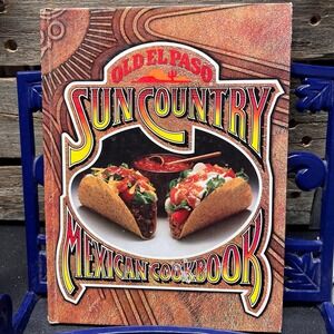 Old El Paso Sun Country Mexican Cookbook, 1978 Vintage Recipes